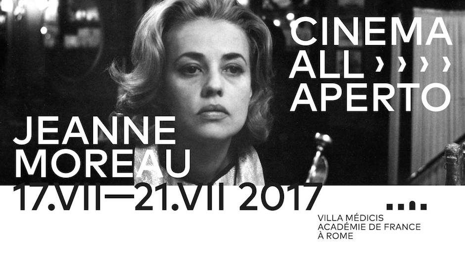 Cinema all'Aperto 2017, Jeanne Moreau